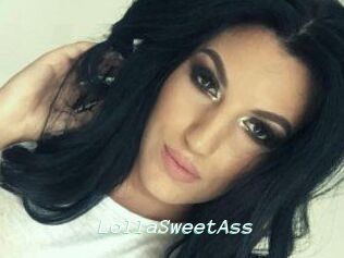LollaSweetAss