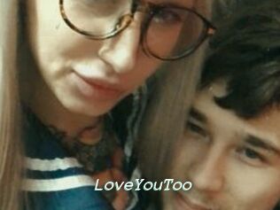 LoveYouToo