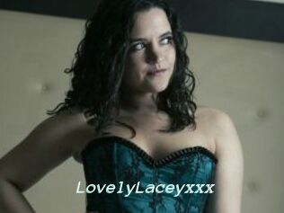 LovelyLaceyxxx