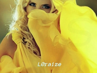 L0raize