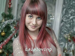 Lalaloving