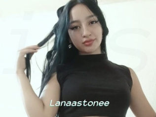 Lanaastonee