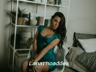 Lanarhoaddes