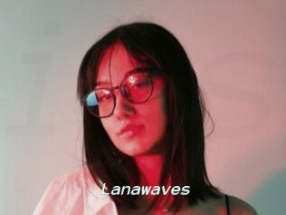 Lanawaves