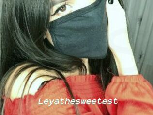 Leyathesweetest