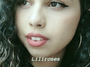 Liliroses