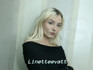 Linetteevatt