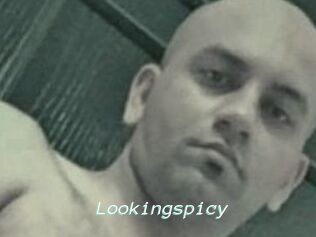 Lookingspicy