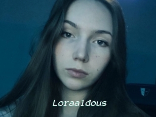Loraaldous