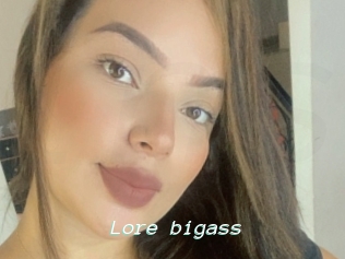 Lore_bigass