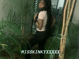 MISSKINKYXXXXX