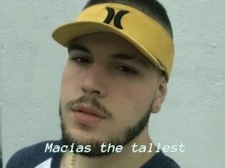 Macias_the_tallest