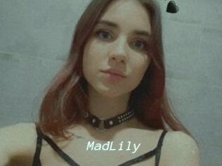 MadLily