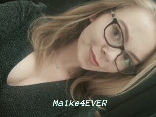 Maike4EVER