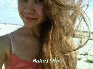 Make_It_Hot