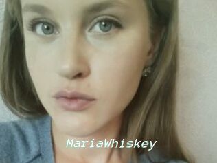 MariaWhiskey