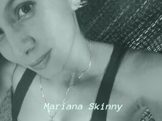 Mariana_Skinny
