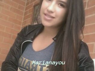 Marianayou