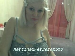 MartinaxFerrarax555