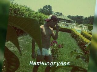 MaxHungryAss
