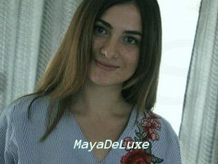 MayaDeLuxe
