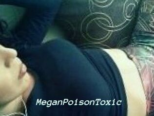 MeganPoisonToxic