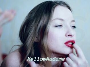MellowMadame