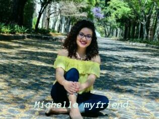 Michelle_myfriend