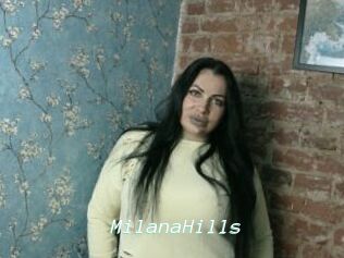 MilanaHills