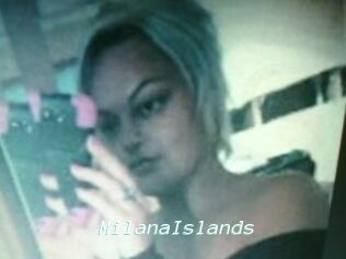 MilanaIslands