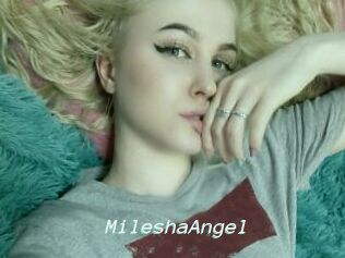 MileshaAngel