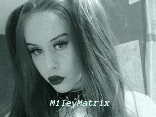 MileyMatrix