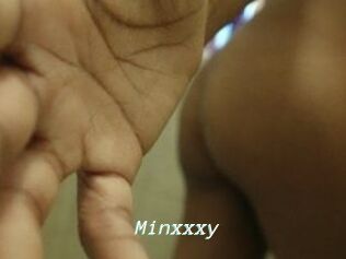 Minxxxy