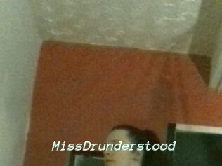 MissDrunderstood