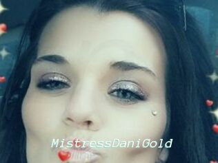 MistressDaniGold
