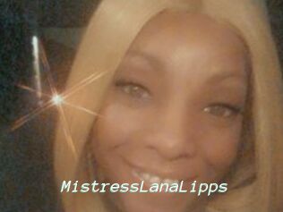 MistressLanaLipps