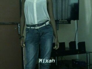 Mixah