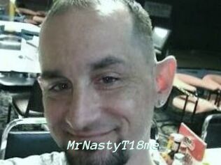 MrNastyT18me
