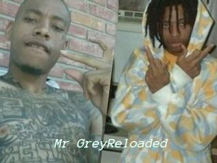 Mr_GreyReloaded