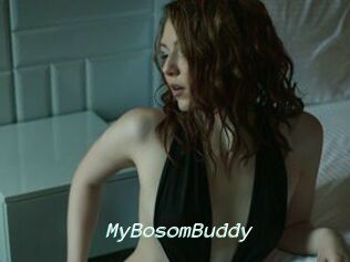MyBosomBuddy