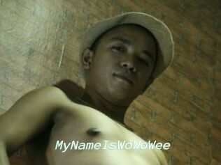 MyNameIsWoWoWee