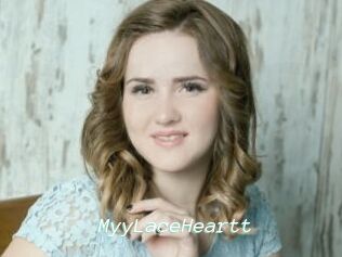 MyyLaceHeartt