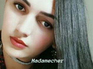Madamecher