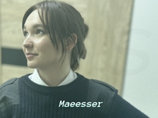Maeesser