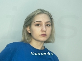 Maehanks