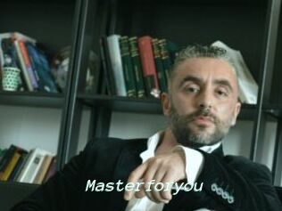 Masterforyou