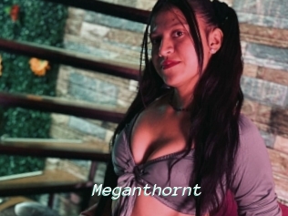Meganthornt