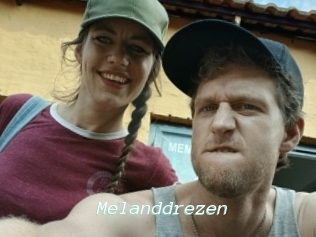 Melanddrezen