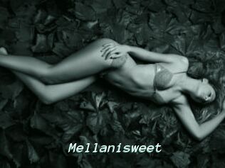 Mellanisweet