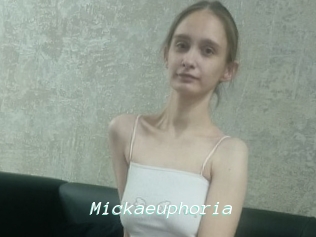 Mickaeuphoria